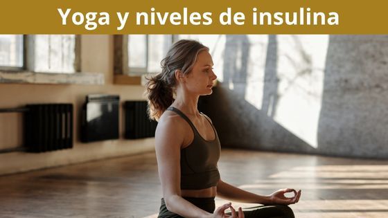 yoga un niveles de insulina